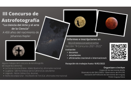 III  Concurso de astrofotografía "La ciencia del Arte y el arte de la Ciencia" - A 450 años del nacimiento de Johannes Kepler